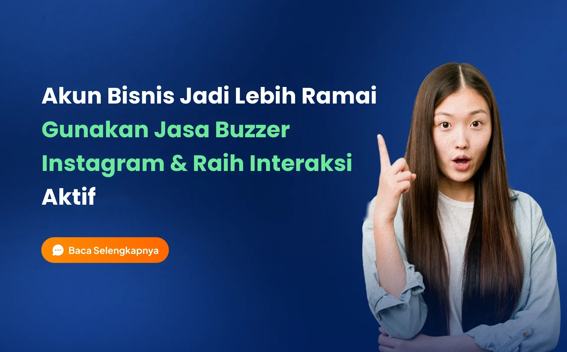 Akun Bisnis Jadi Lebih Ramai dengan Jasa Buzzer Instagram