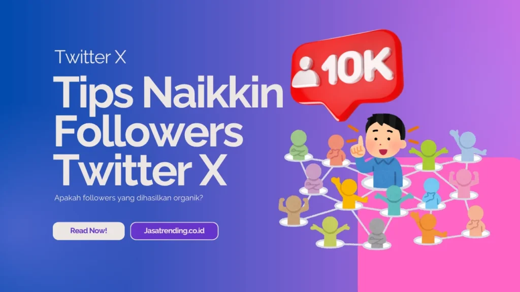 Tips Naikkan Followers Twitter