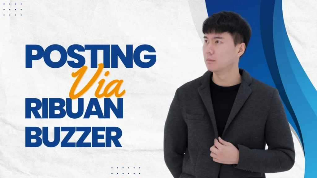 ribuan buzzer siap posting