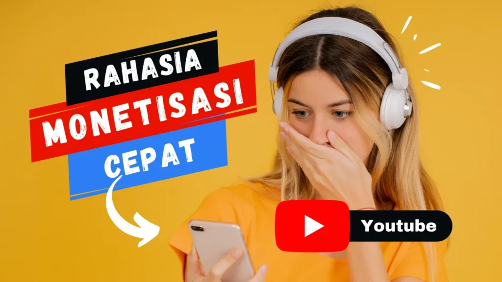 rahasia channel cepat monetisasi